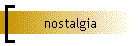 nostalgia